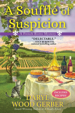 A Souffle of Suspicion: A French Bistro Mystery,Used