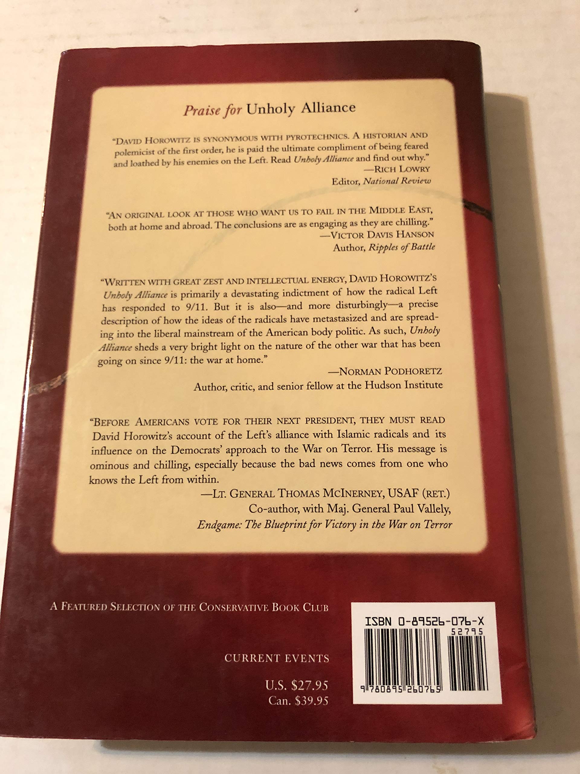 Unholy Alliance: Radical Islam And The American Left,New