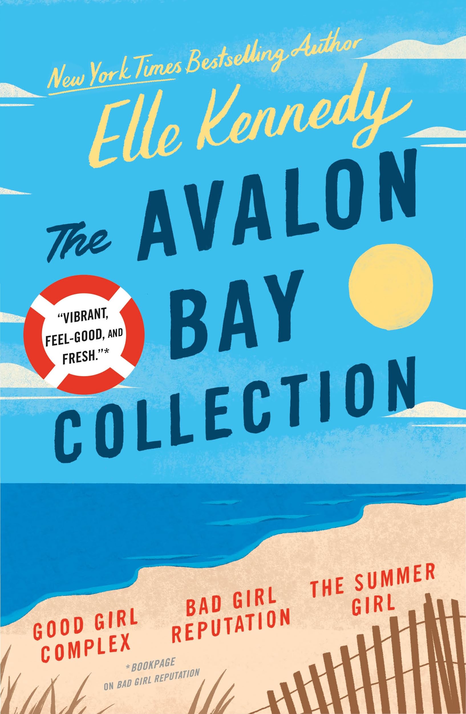 The Avalon Bay Collection: Good Girl Complex, Bad Girl Reputation, The Summer Girl,New
