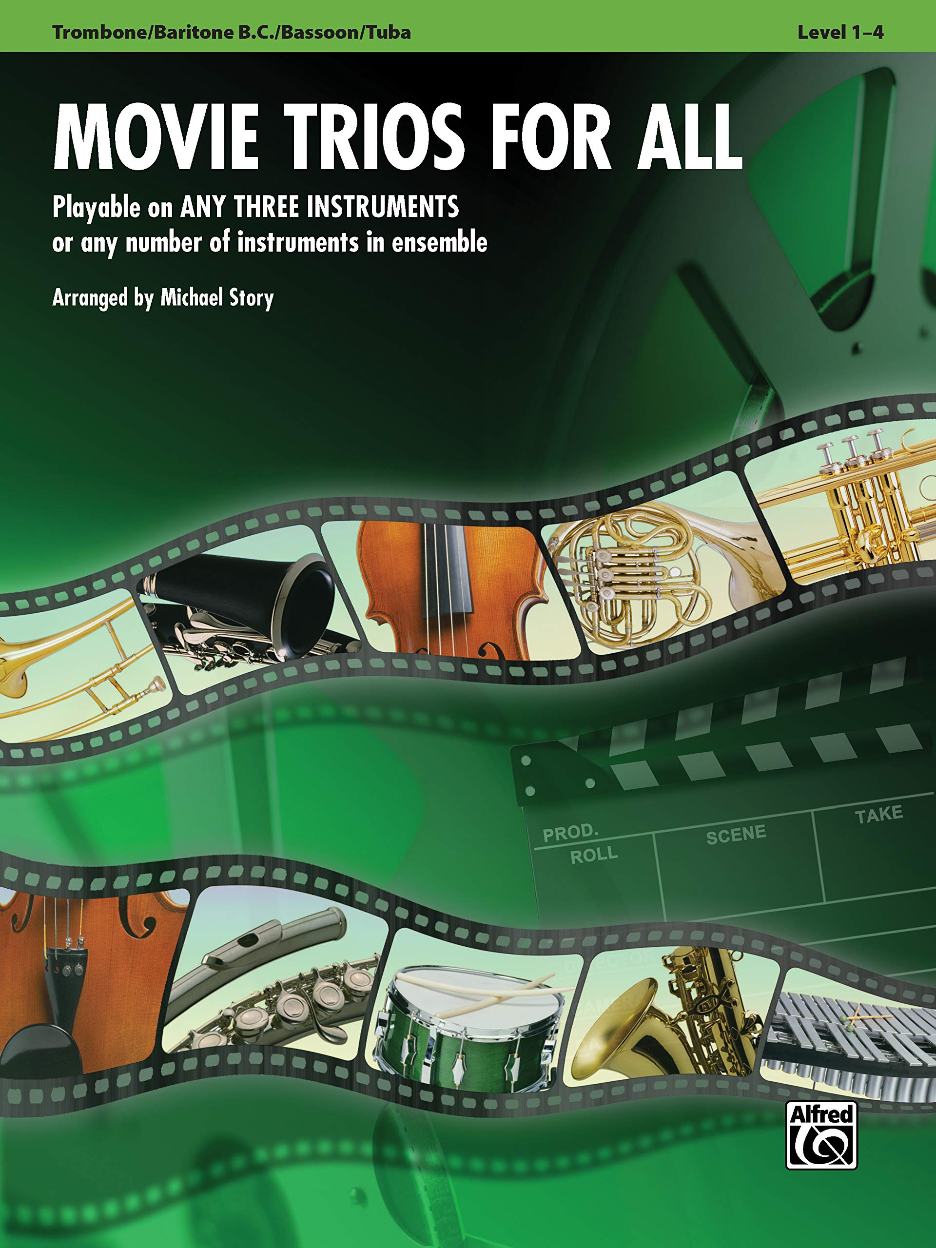 Movie Trios for All: Trombone, Baritone B.C., Bassoon, Tuba (For All Series),New