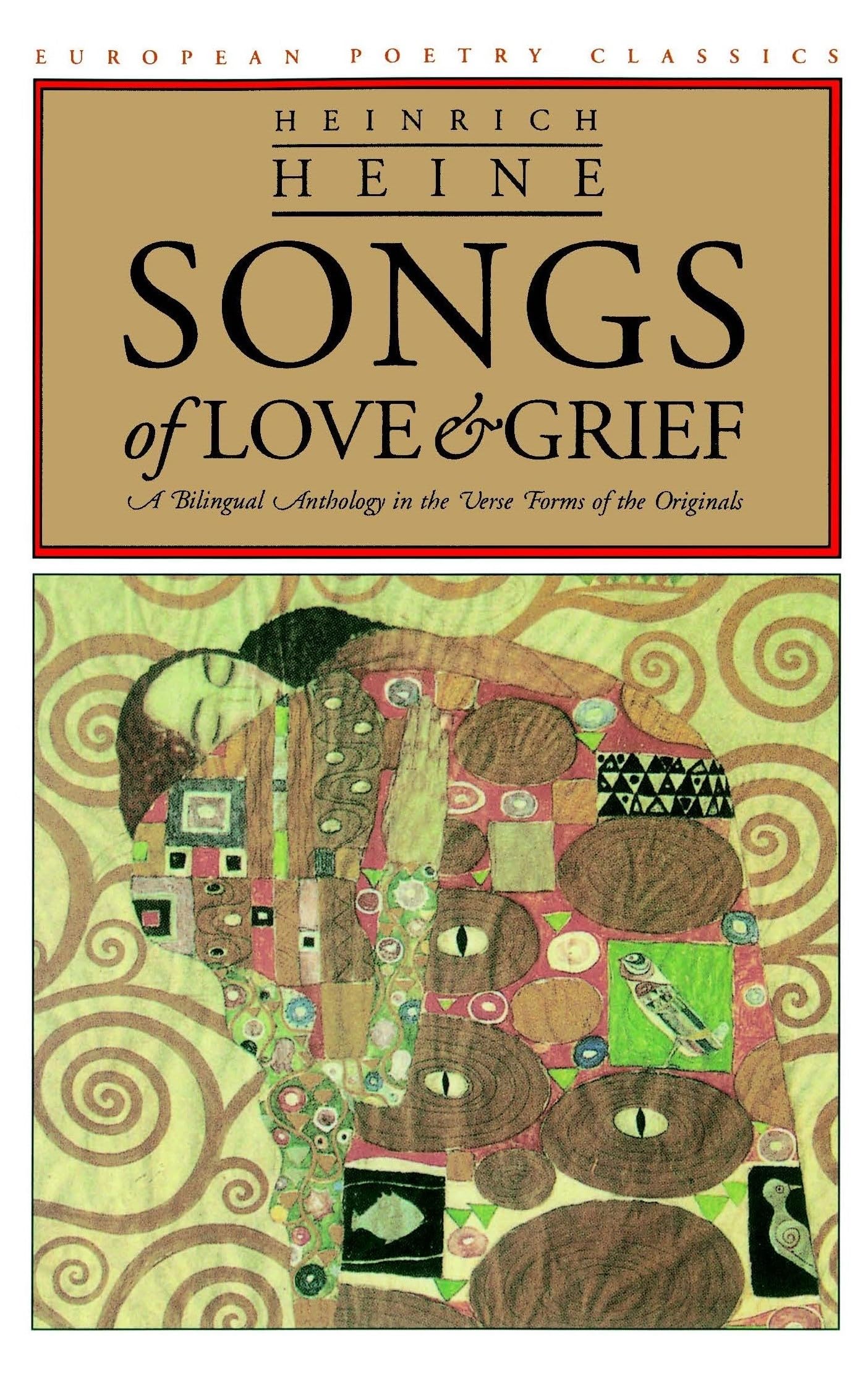 Songs Of Love And Grief: A Bilingual Anthology In The Verse Forms Of The Originals (European Poetry Classics),Used
