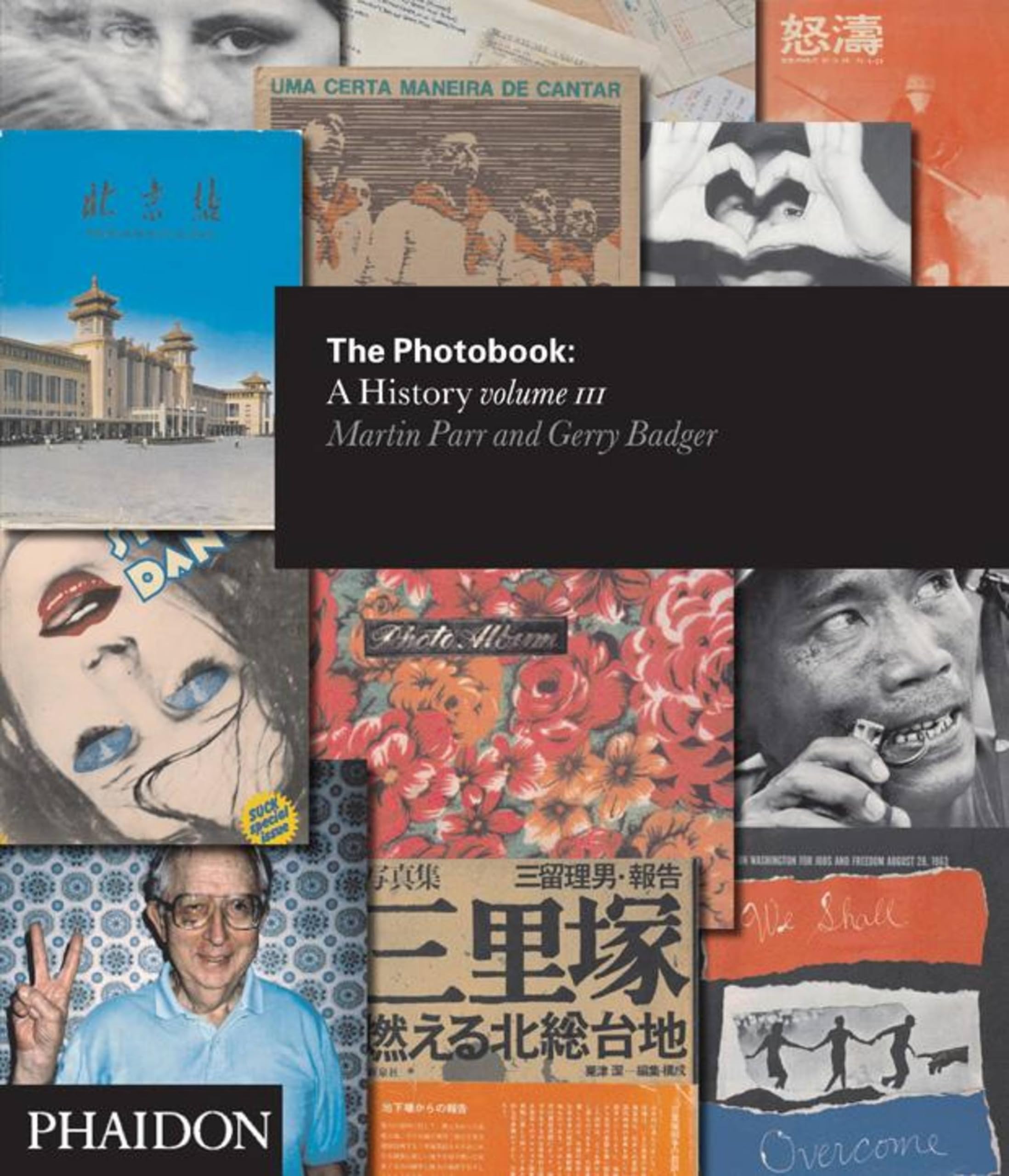 The Photobook: A History (Volume Iii)