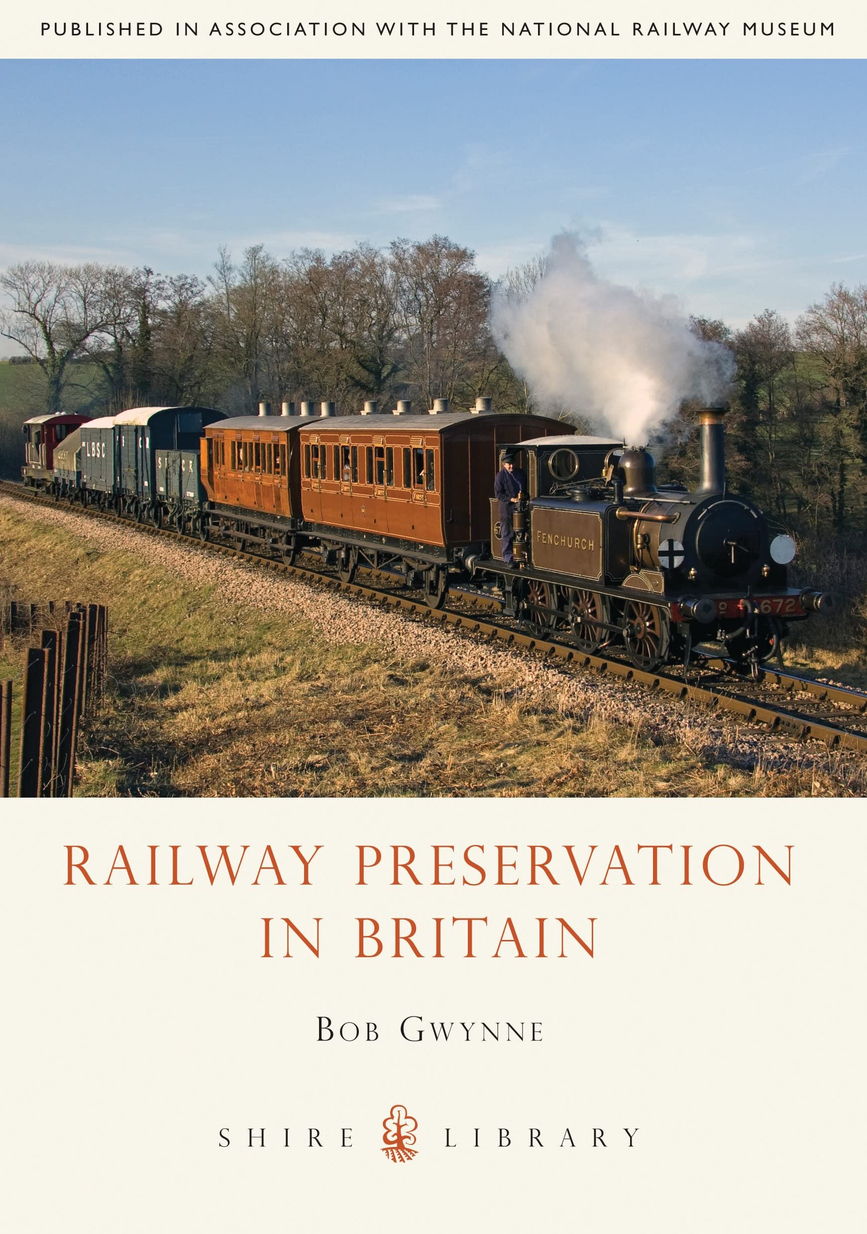 Railway Preservation in Britain (Shire Library),Used