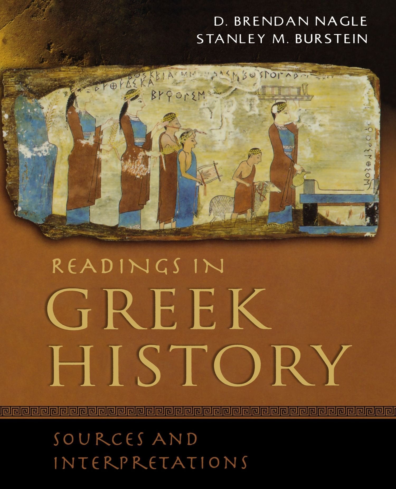 Readings In Greek History: Sources And Interpretations,New