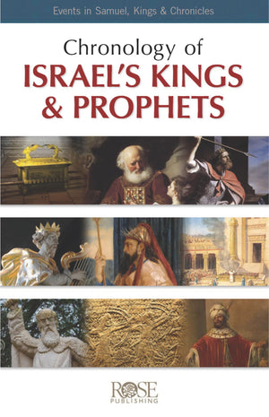 Chronology of Israel's Kings and Prophets: Events In Samuel, Kings & Chronicles,Used