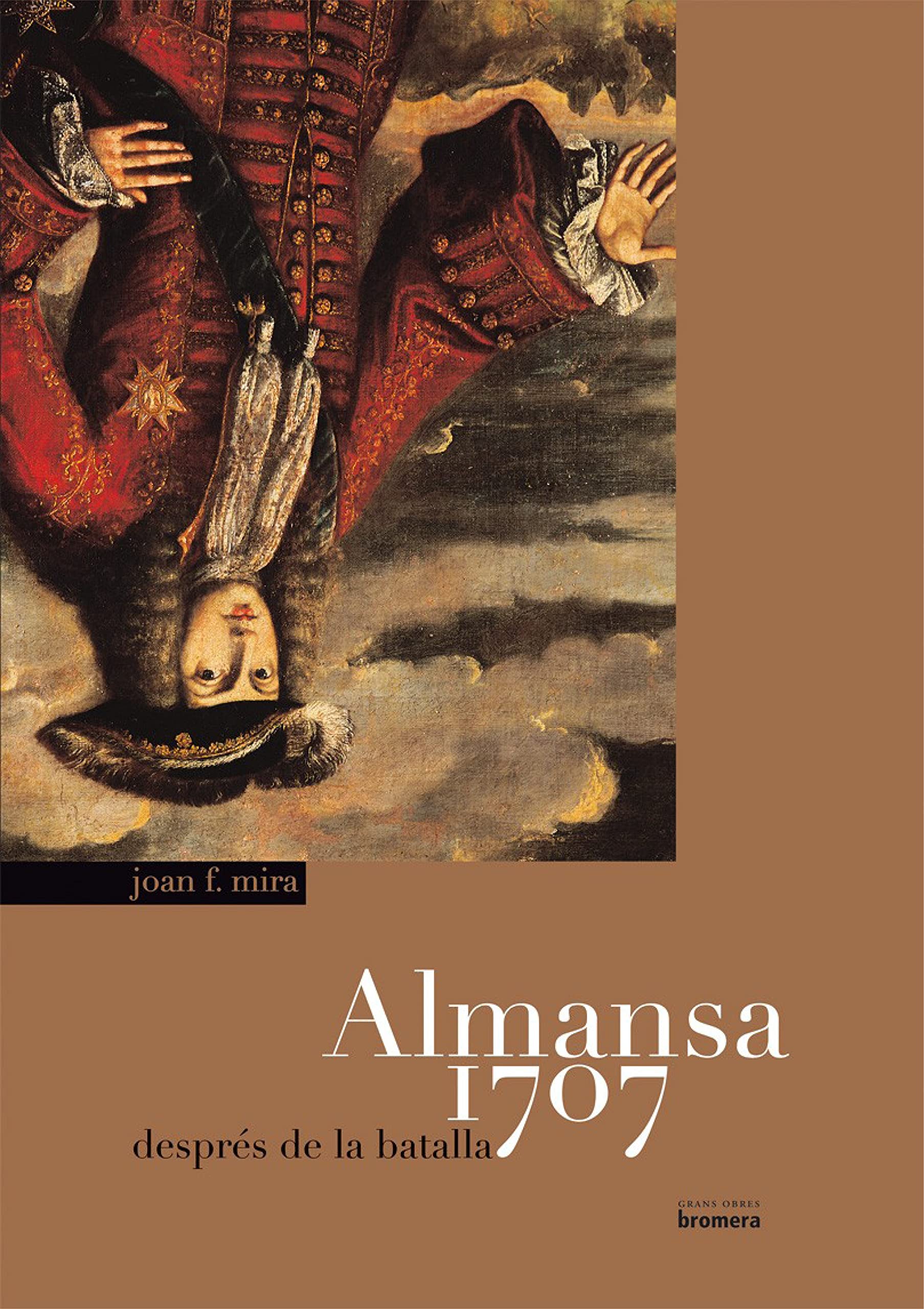 Almansa 1707. Desprs de la batalla,Used