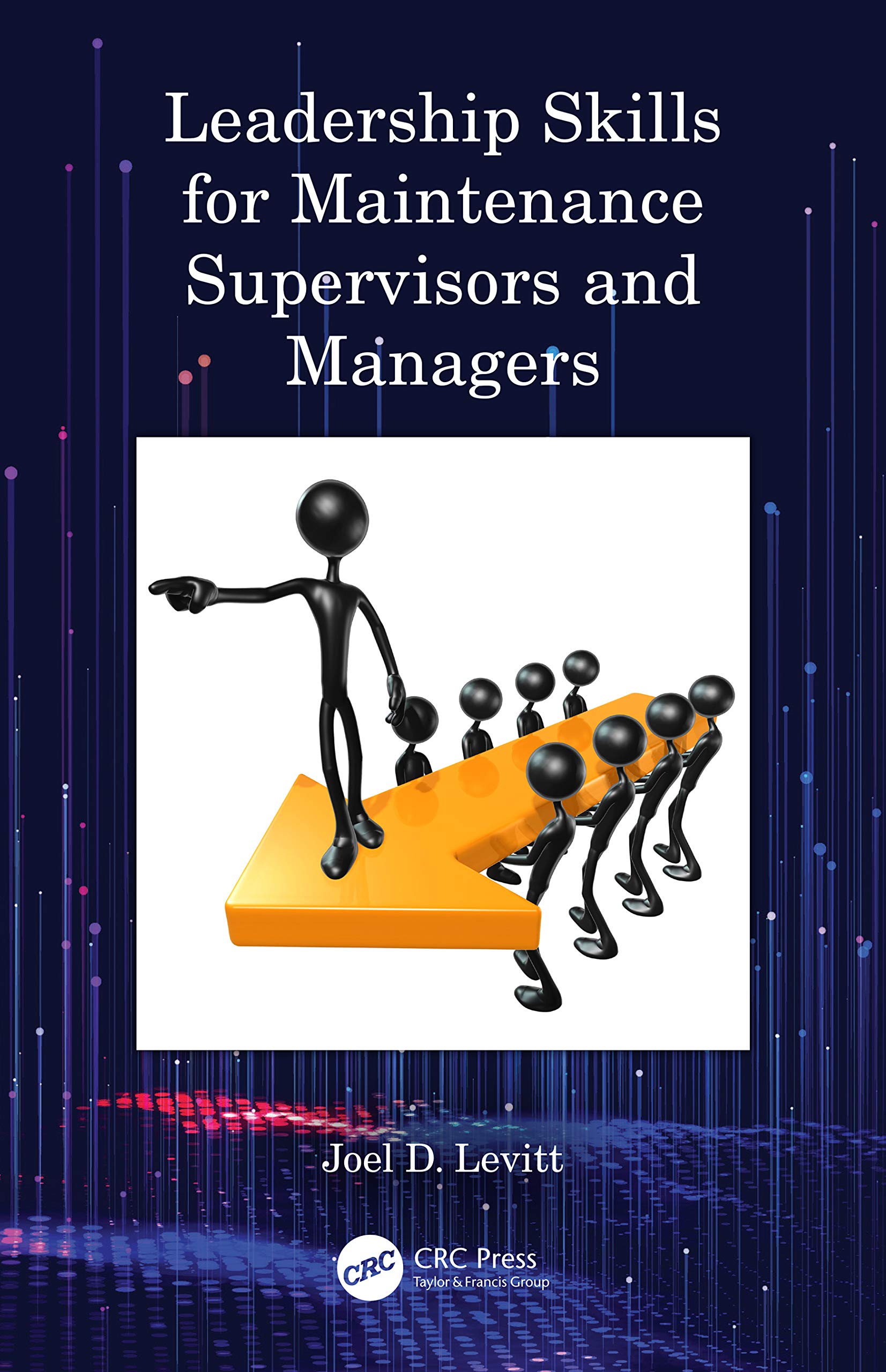Leadership Skills for Maintenance Supervisors and Managers,Used