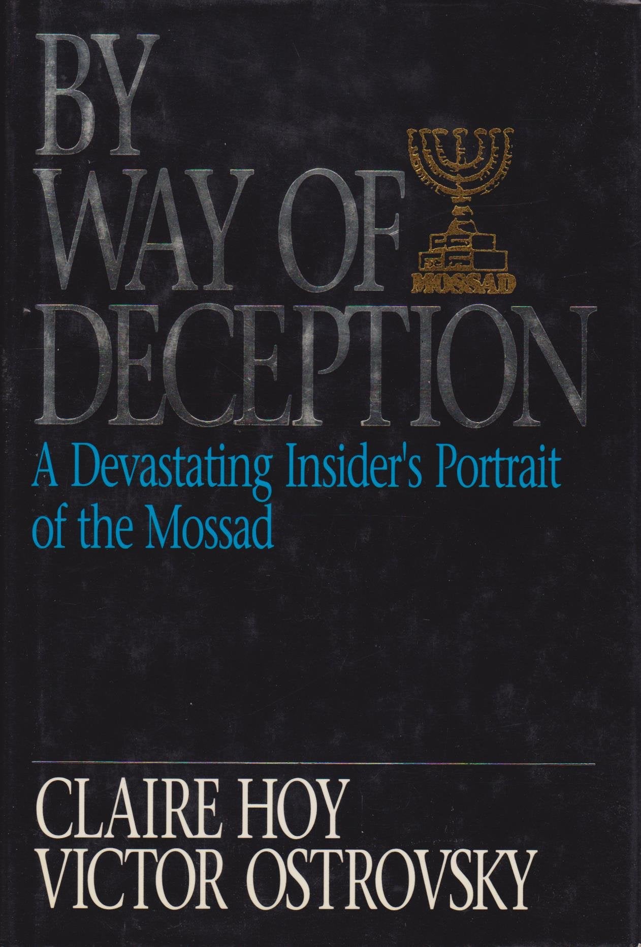 By Way Of Deception,New