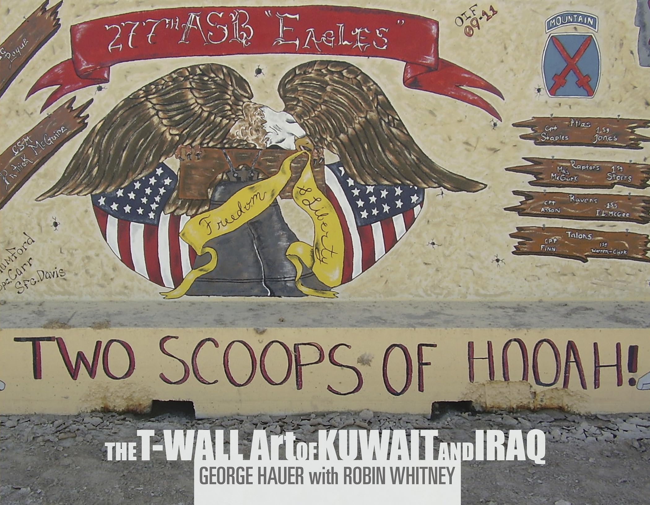 Two Scoops Of Hooah!: The Twall Art Of Kuwait And Iraq