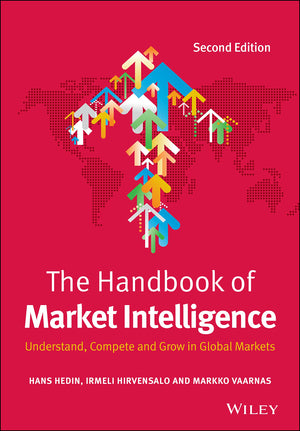 The Handbook of Market Intelligence: Understand, Compete and Grow in Global Markets,Used