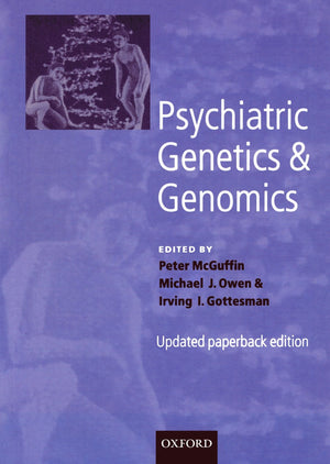 Psychiatric Genetics and Genomics,New