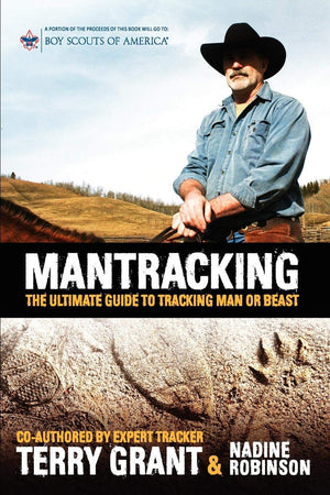 Mantracking: The Ultimate Guide To Tracking Man Or Beast-new,New