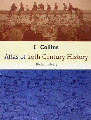 Collins Atlas Of 20Th Century History,New