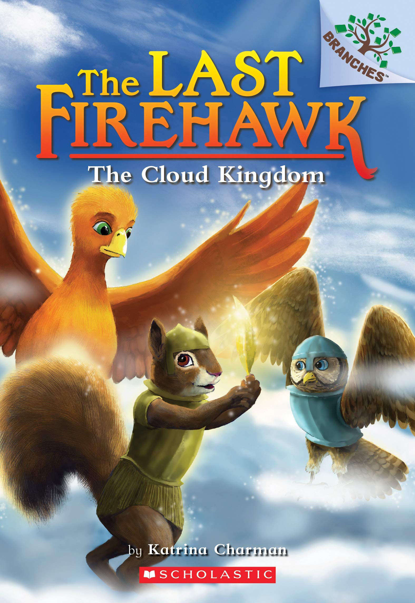 The Cloud Kingdom: A Branches Book (The Last Firehawk #7),Used