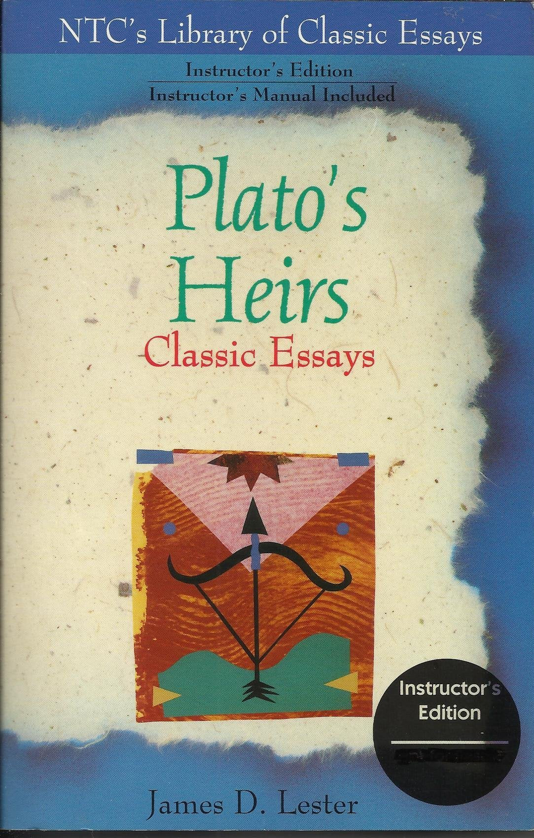 Plato's Heirs NTC's Library of Classic Essays,Used
