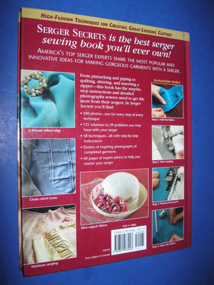 Serger Secrets: Highfashion Techniques For Creating Greatlooking Clothes (Rodale Sewing Book)-new
