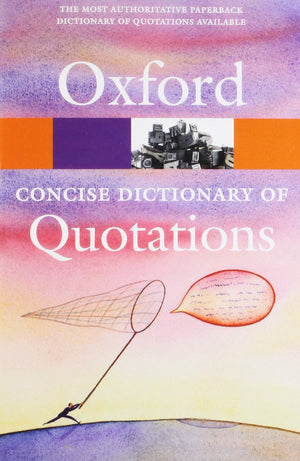 Concise Oxford Dictionary of Quotations (Oxford Quick Reference),Used