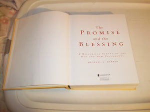 The Promise And The Blessing: A Historical Survey Of The Old And New Testaments,New