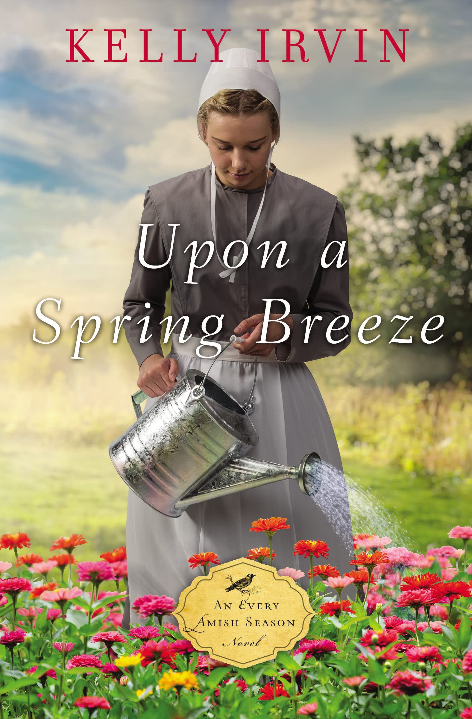 Upon a Spring Breeze (An Every Amish Season Novel),New