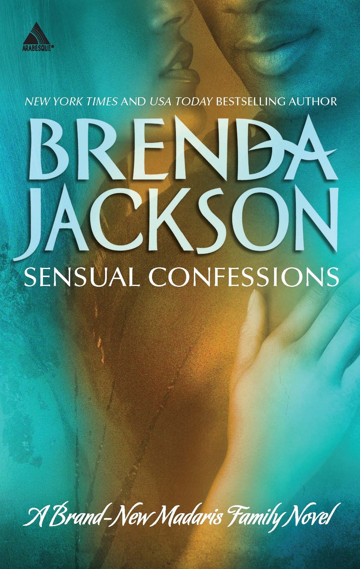 Sensual Confessions (Madaris Family Saga, 9),New
