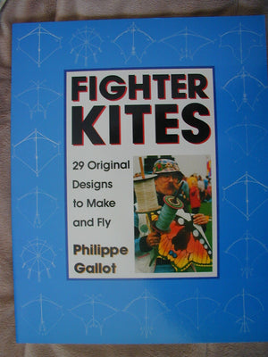 Fighter Kites: 29 Original Designs to Make and Fly,Used