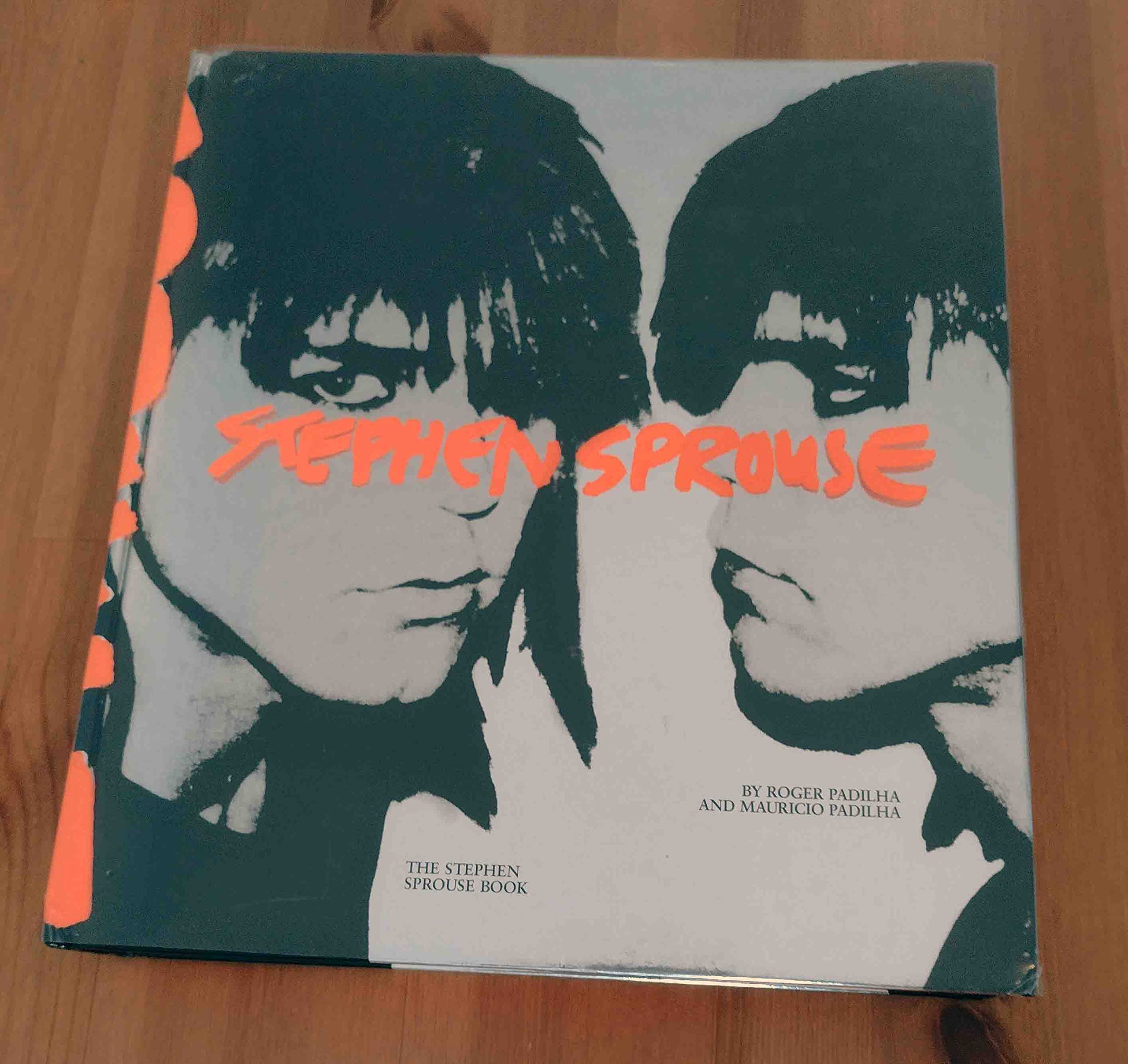 The Stephen Sprouse Book,New