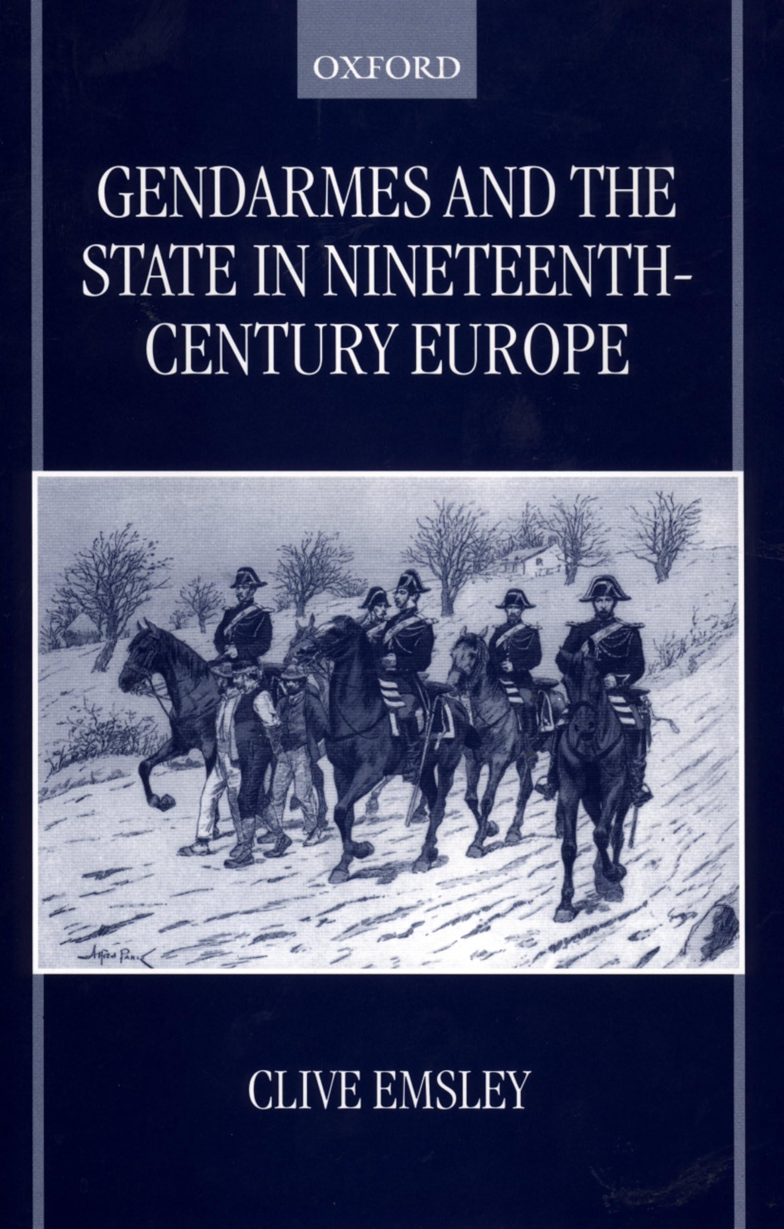 Gendarmes and the State in NineteenthCentury Europe,Used