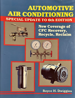 Automotive Air Conditioning, Special Update to 6th Edition,Used