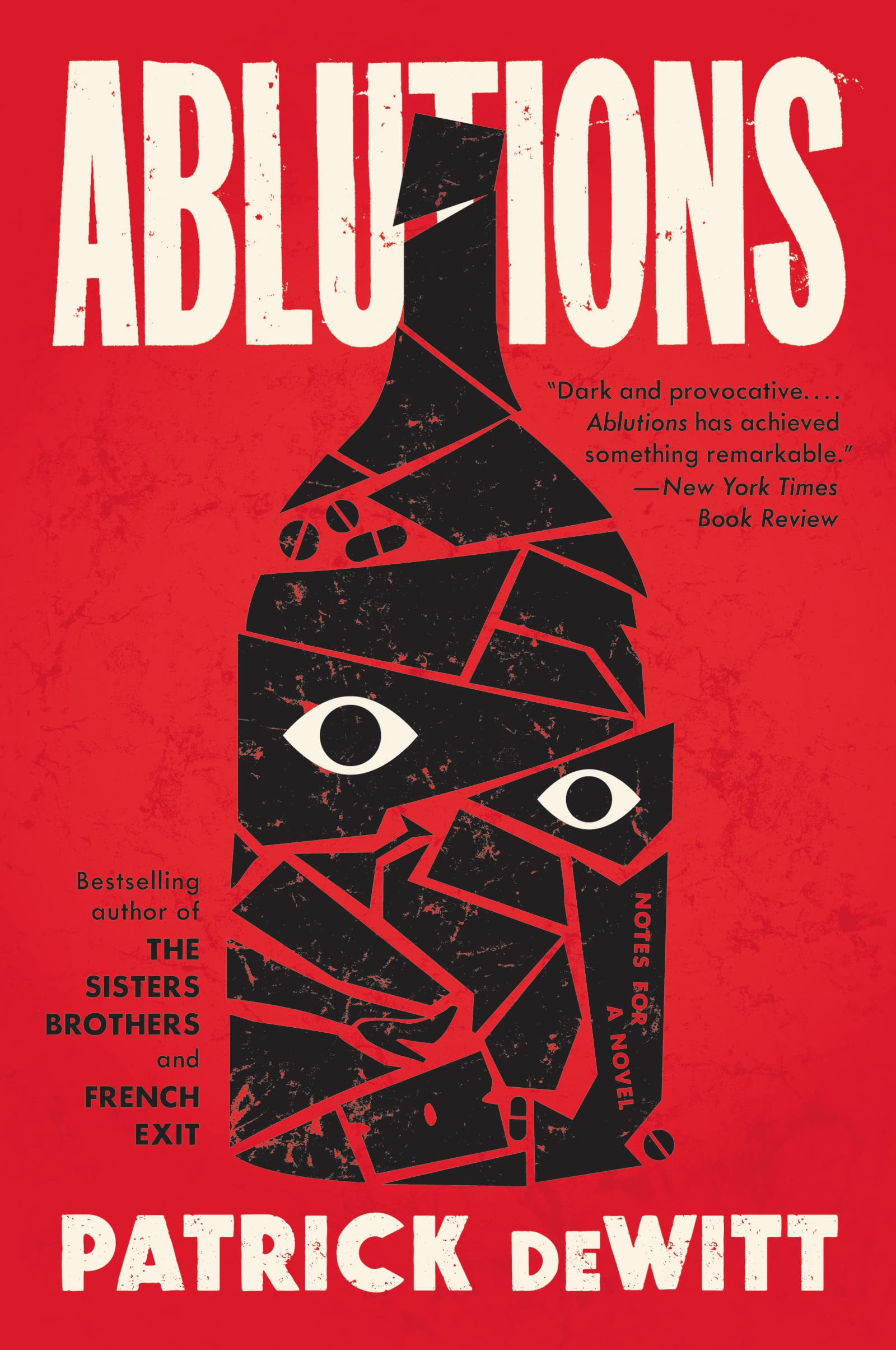 Ablutions: Notes for a Novel,Used