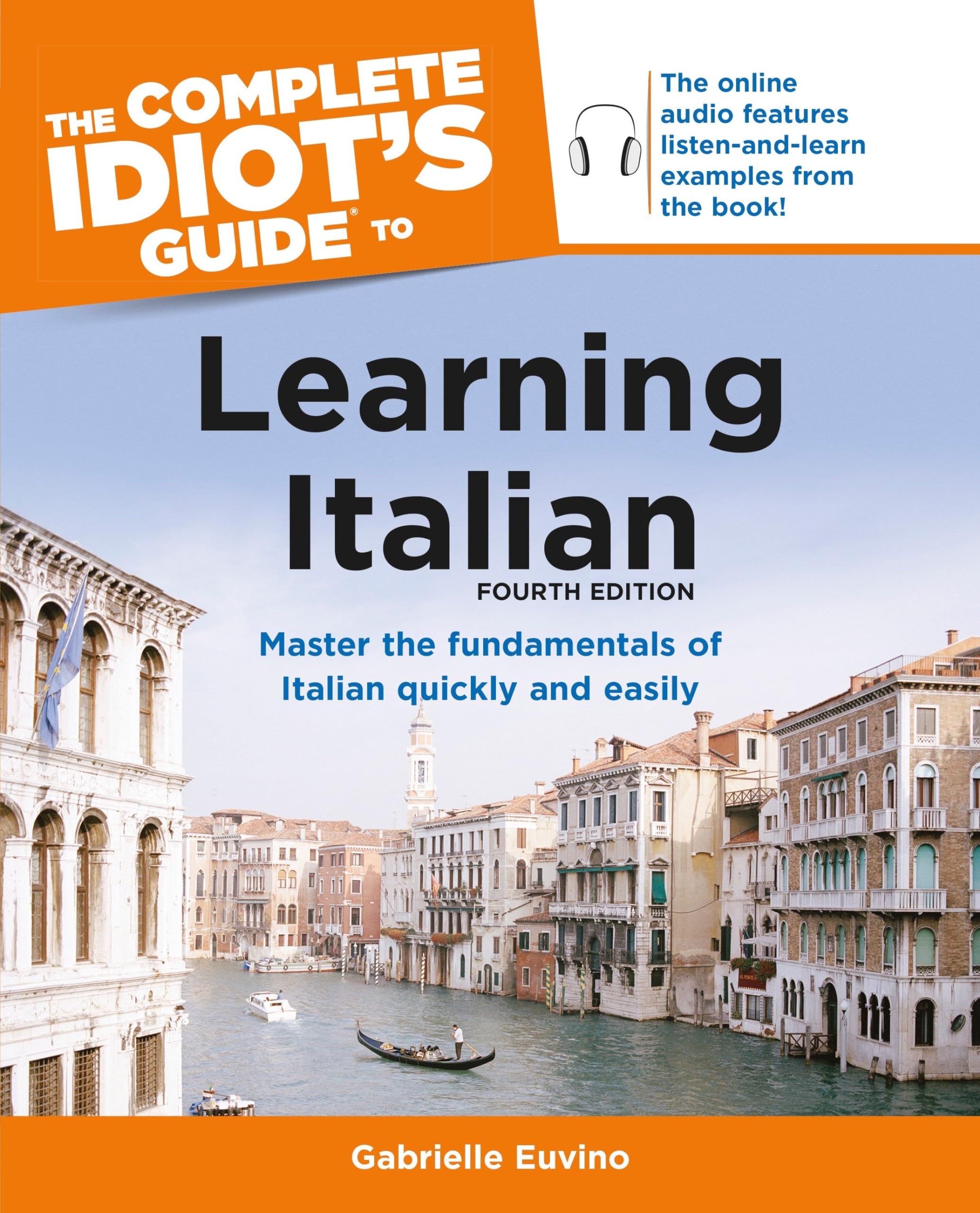 The Complete Idiot's Guide to Learning Italian (English and Italian Edition),New