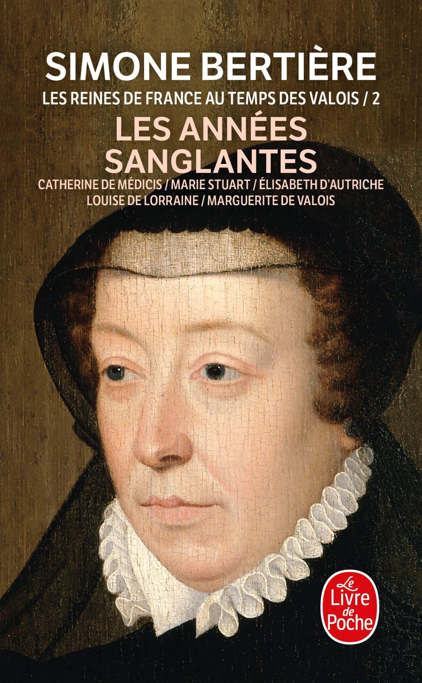 Reines France Temps Valois T02 Annees Sangl. (Ldp Litterature) (French Edition),Used