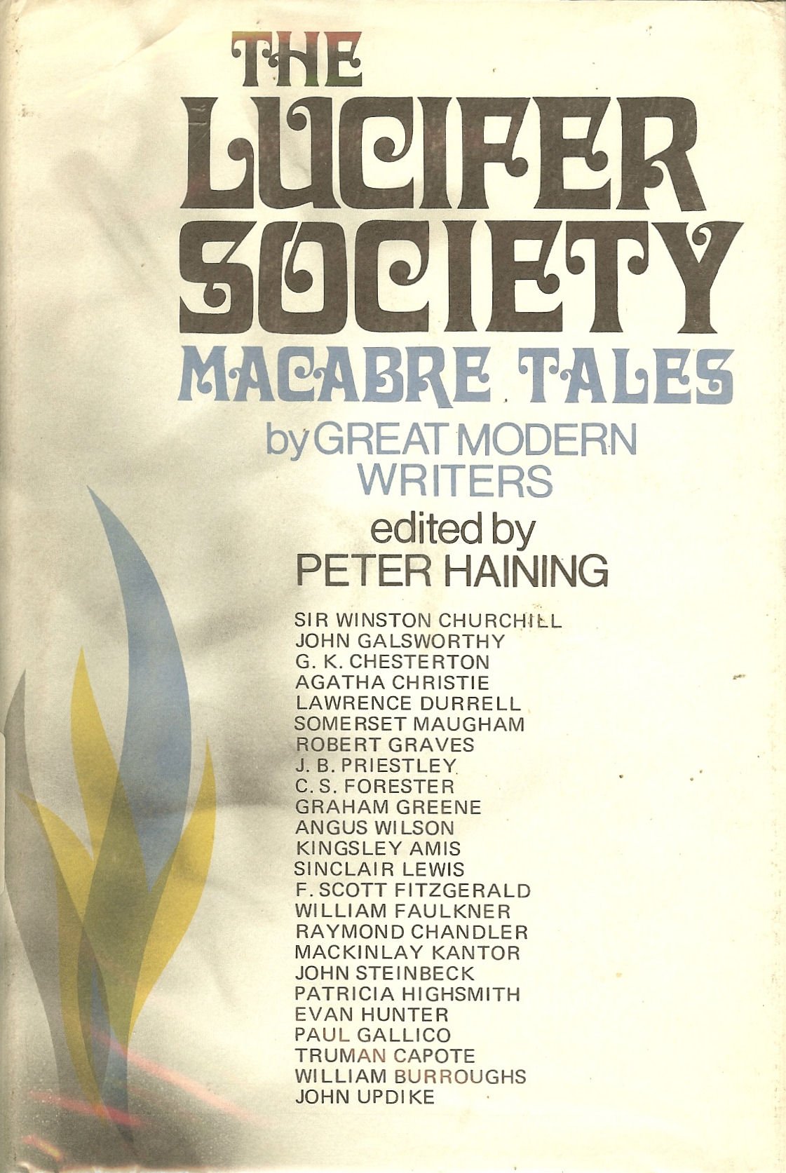 The Lucifer Society;: Macabre Tales By Great Modern Writers,Used