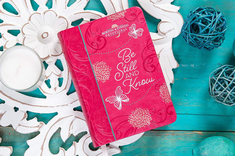 Be Still and Know: Morning & Evening Devotional  A Morning and Evening Devotional for Your Quiet Time with God, Inspiration to ,Used