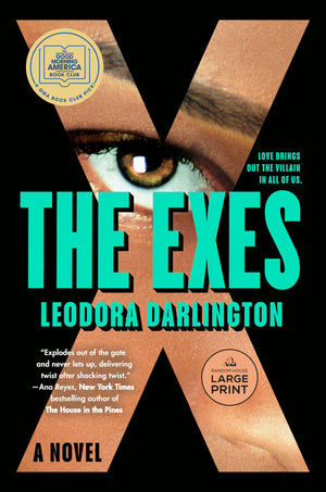 The Exes: A Gma Book Club Pick: A Novel