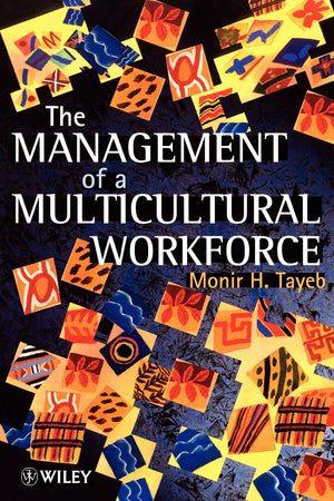 The Management of a Multicultural Workforce,New