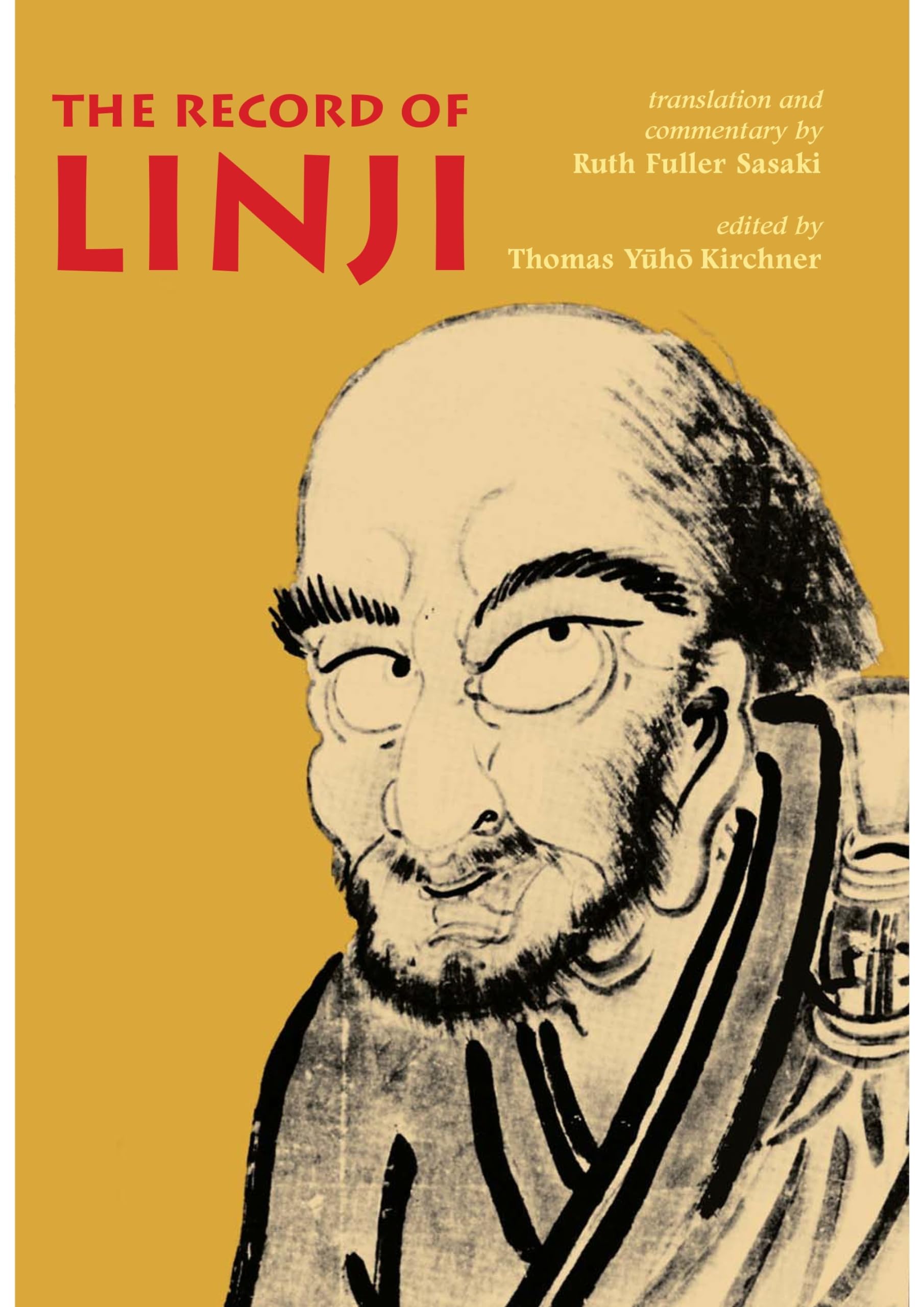 The Record of Linji (Nanzan Library of Asian Religion and Culture, 20),Used