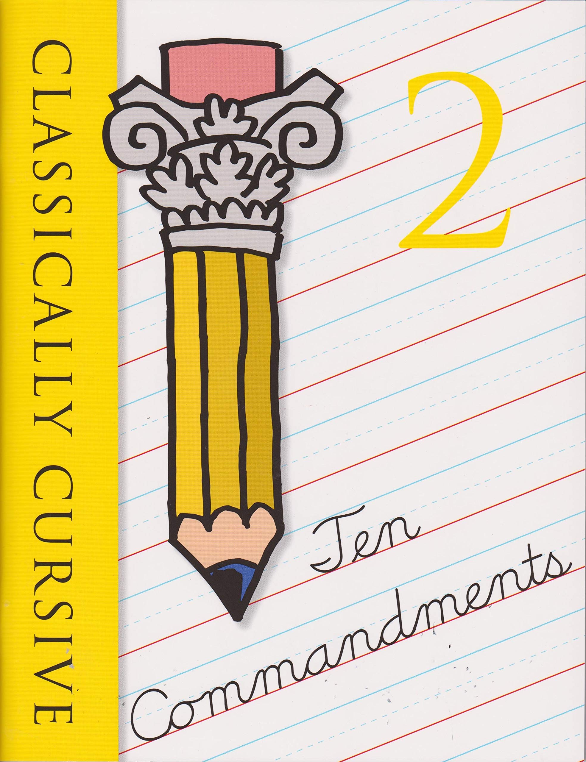 Classically Cursive Book 2,Used