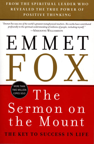 The Sermon on the Mount: The Key to Success in Life,New