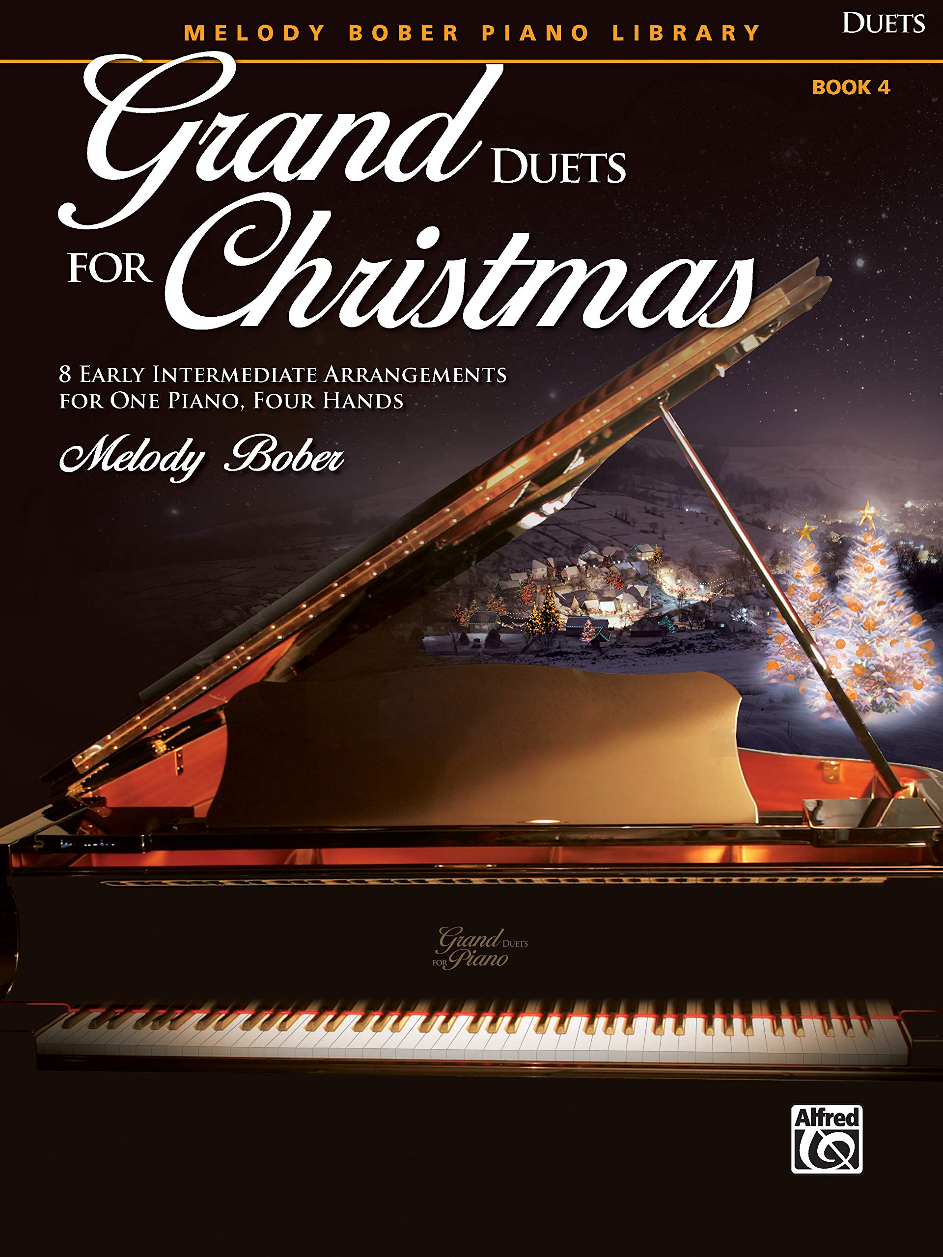 Grand Duets for Christmas, Bk 4: 8 Early Intermediate Arrangements for One Piano, Four Hands (Grand Duets for Piano, Bk 4),New