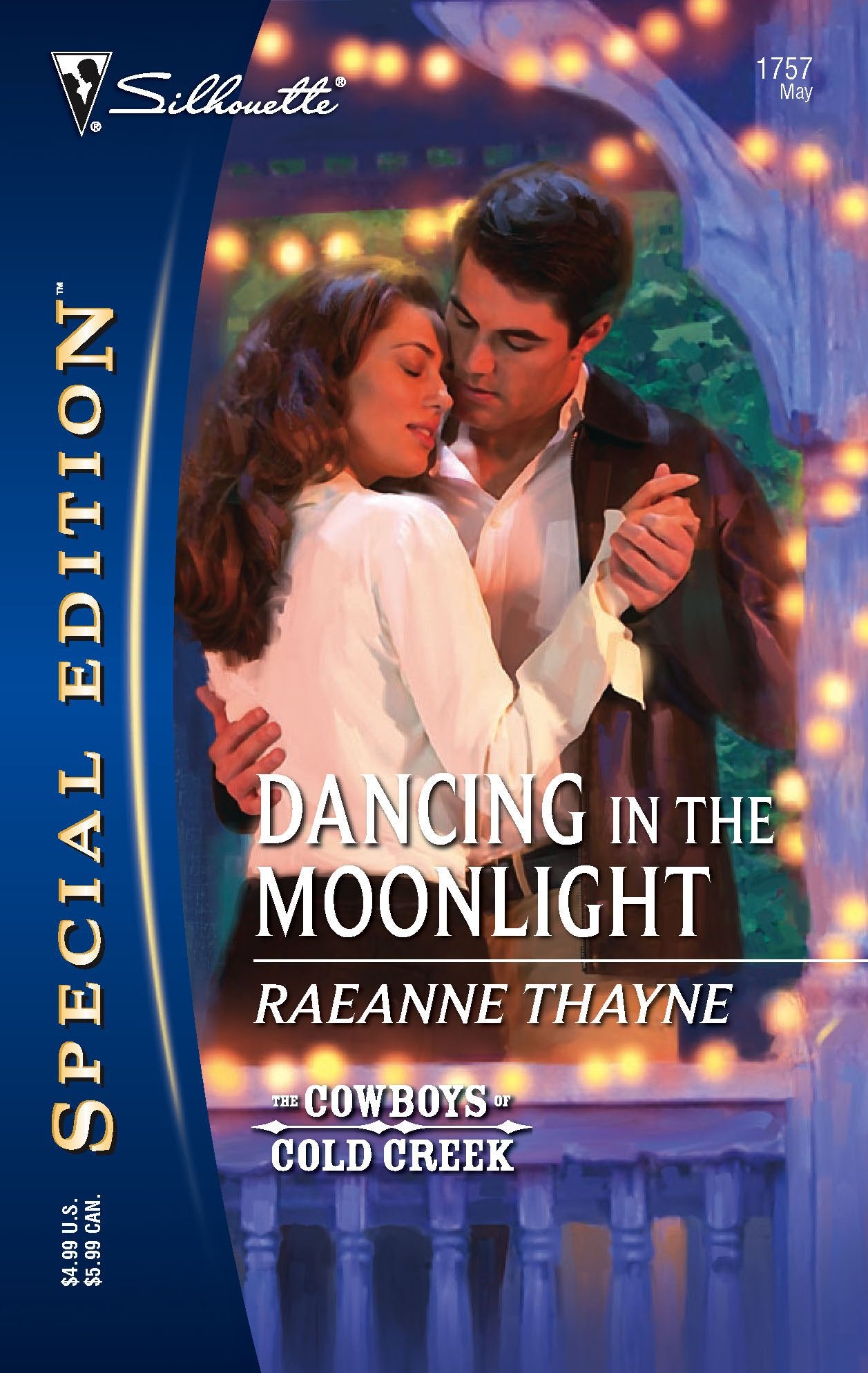 Dancing in the Moonlight (The Cowboys of Cold Creek, 3),Used