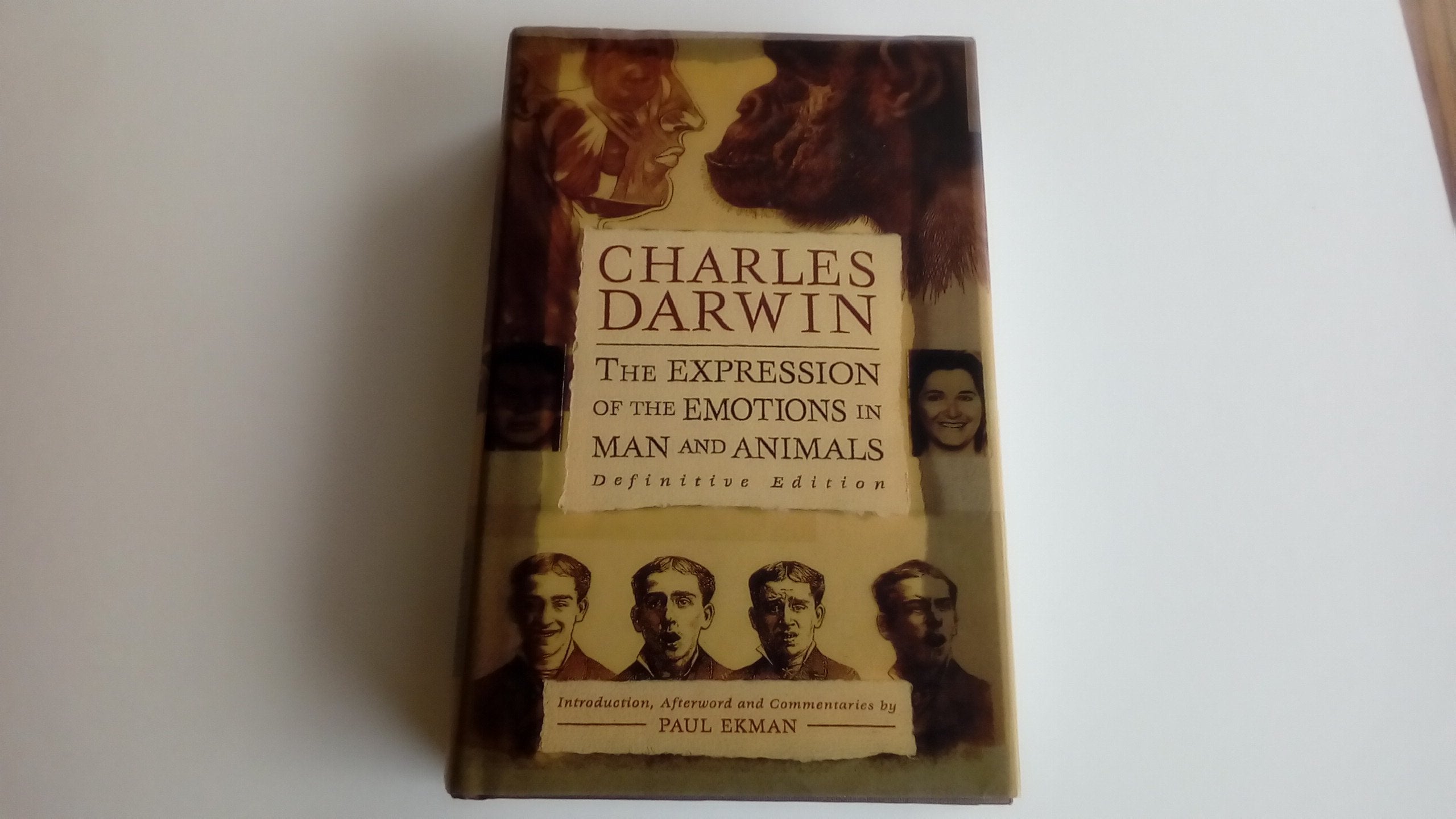 The Expression Of The Emotions In Man And Animals, Definitive Edition