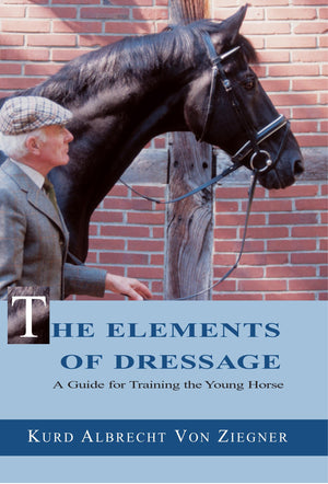 The Elements of Dressage: A Guide to Training the Young Horse,Used