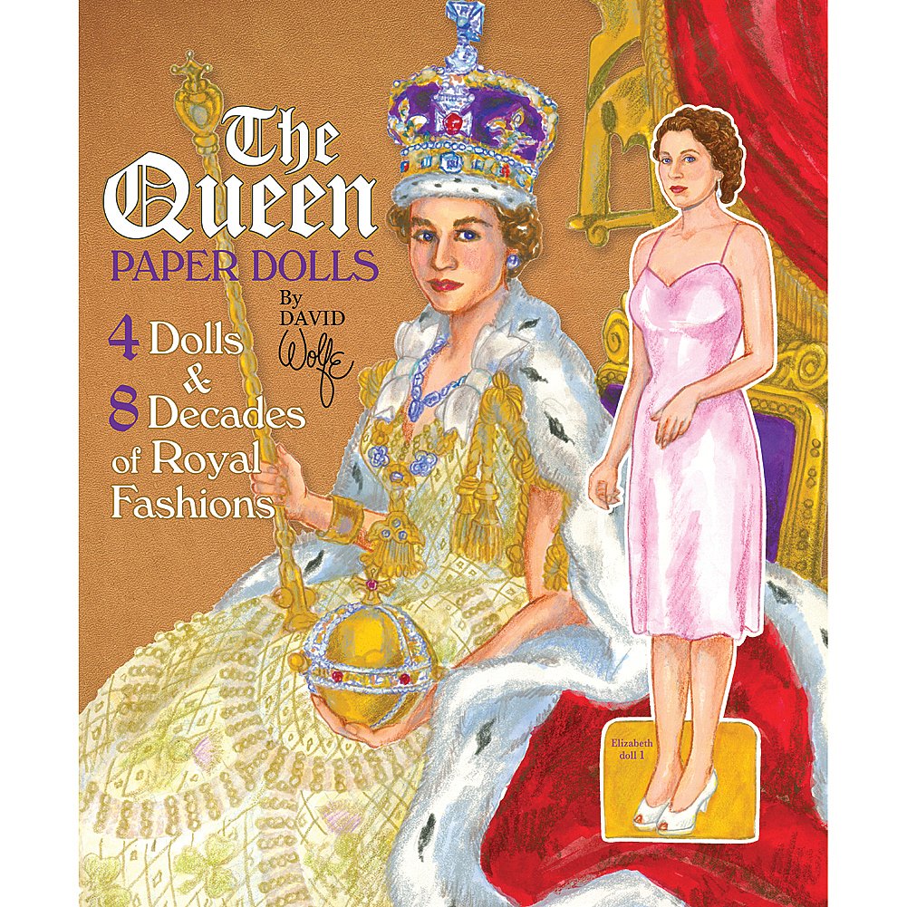 Queen Elizabeth II Paper Dolls: 4 Dolls & 8 Decades of Royal Fashions,Used