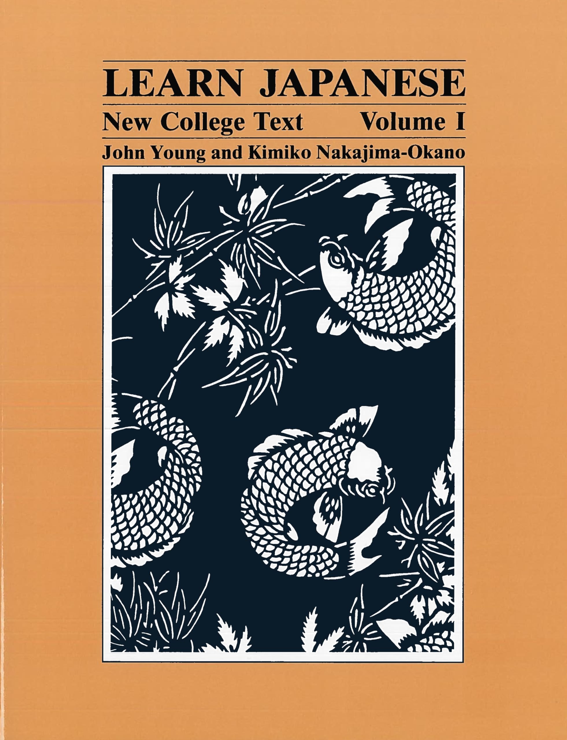 Learn Japanese: New College Text (Learn Japanese) Volume 1,New