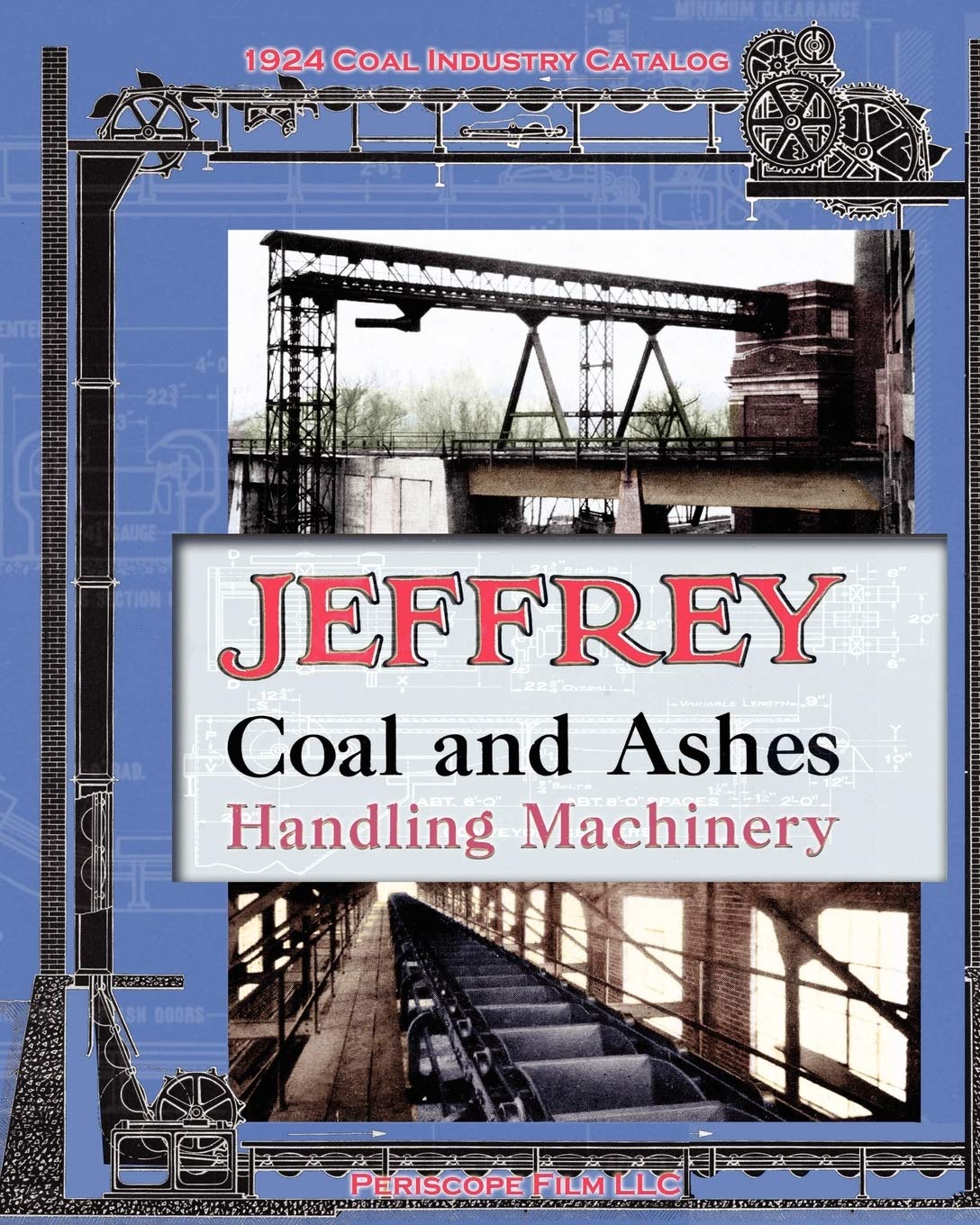Jeffrey Coal And Ashes Handling Machinery Catalog,Used