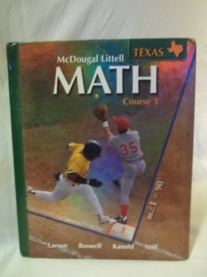 Mcdougal Littell Math Course 3 Texas: Student Edition Course 3 2007,New