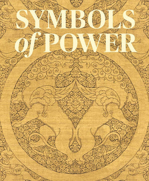 Symbols of Power: Luxury Textiles from Islamic Lands, 7th21st Century,Used