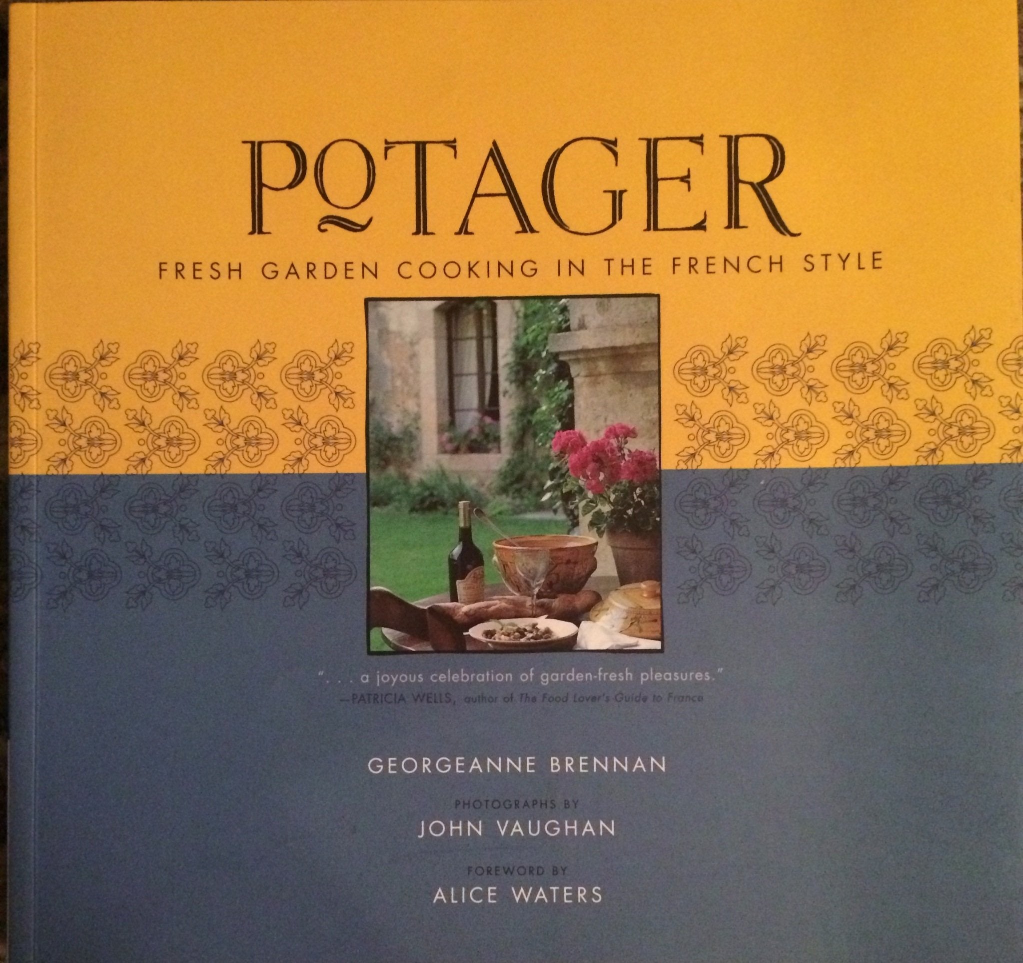 Potager: Fresh Garden Cooking In The French Style,Used