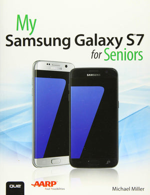 My Samsung Galaxy S7 for Seniors-New