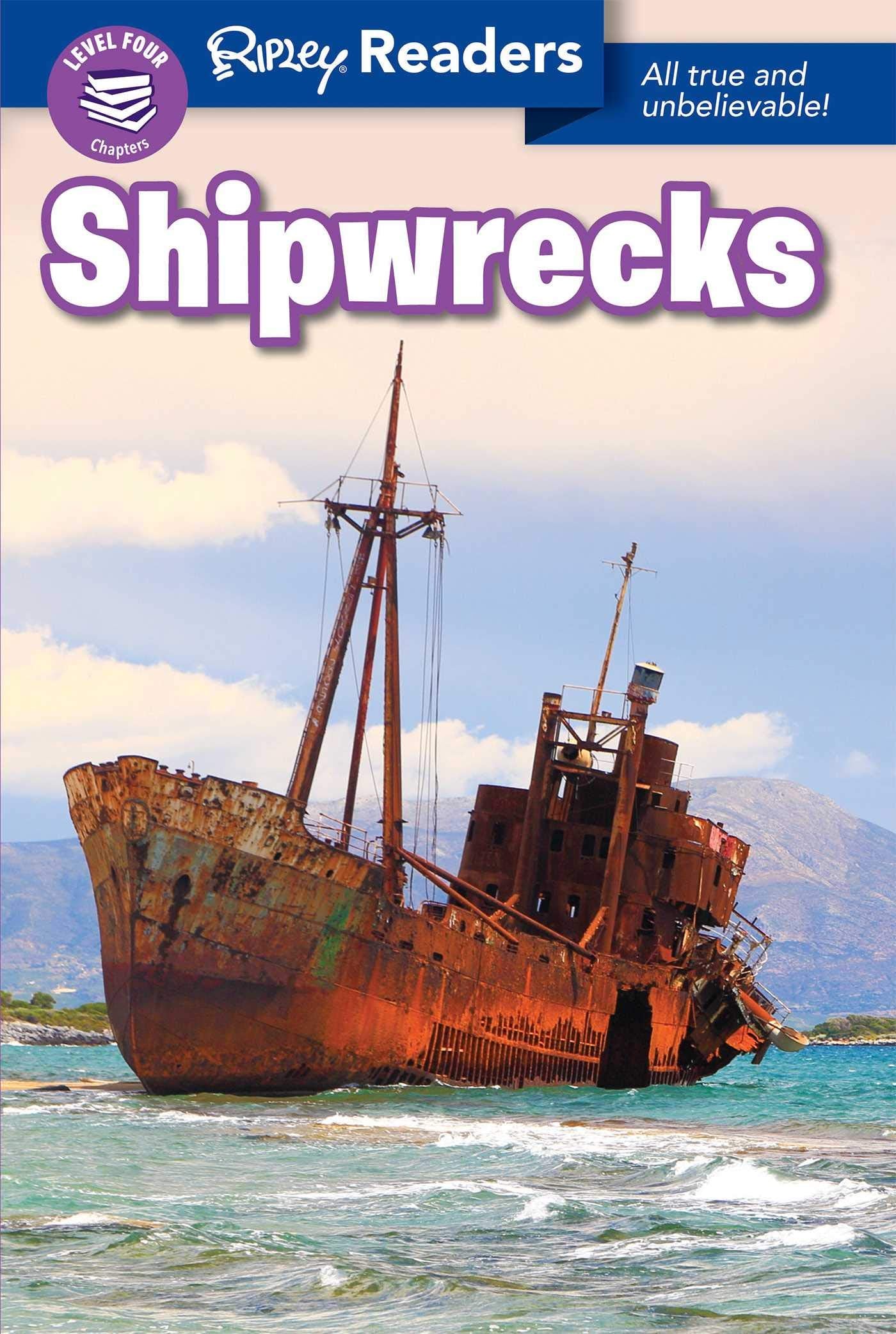 Ripley Readers LEVEL 4 Shipwrecks,Used